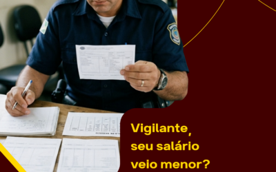 Vigilante, seu salário veio menor? Veja o que conferir primeiro